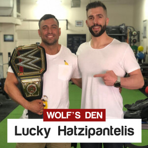 S2:E17 - Wolf’s Den: Lucky Hatzipantelis