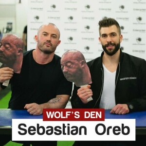 S2:E19 - Wolf’s Den: Sebastian Oreb