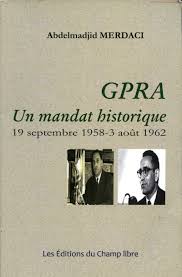 <bdi class="metadata-value">GPRA, un mandat historique (1958-1962)</bdi>