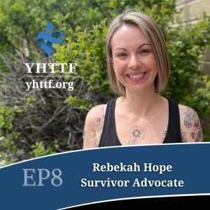 Rebekah Hope - Survivor Advocate