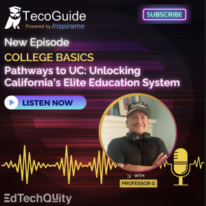 Pathways to UC: unlocking California's Elite Education System