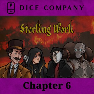 Dice Company: Chapter 6 | Sterling Work
