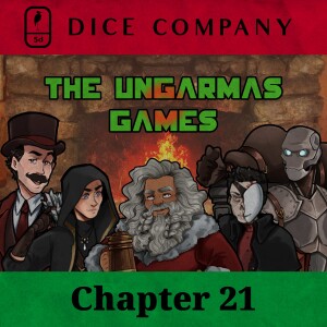 Dice Company: Chapter 21 | The Ungarmas Games
