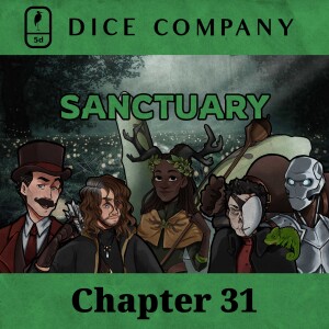 Dice Company: Chapter 31 | Sanctuary