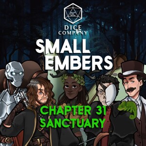 Small Embers: Chapter 31 - Sanctuary