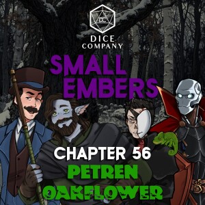 Small Embers: Chapter 56 - Petren Oakflower