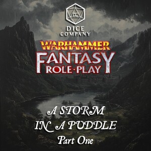 Warhammer: A Storm in a Puddle - Part One