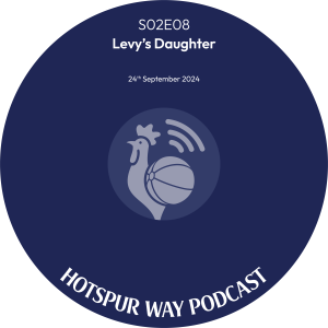 Hotspur Way \ S02E08 \ Levy's Daughter