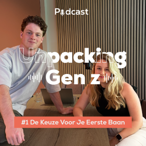 S1E1: De keuze voor je eerste baan - Unpacking Gen Z