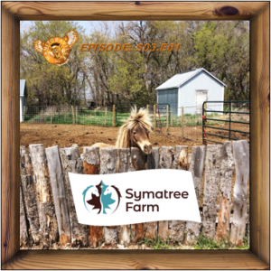 Kathy Assiero - Symatree Farm; Presented by Manitobaville, The Podcast