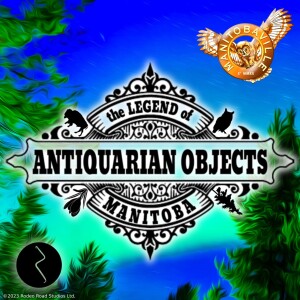 Antiquarian Objects : Overview - Presented by Rodeo Road Studios