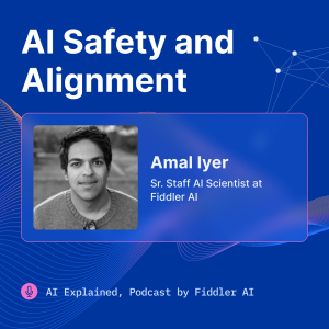 AI Safety and Alignment with Amal Iyer