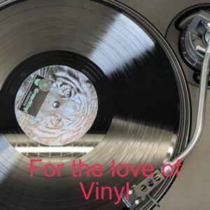 Adam H, For the love of Vinyl