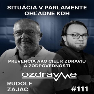 Rudolf Zajac na margo chystaných ústavných zmien: Volil som Františka Mikloška, nie KDH