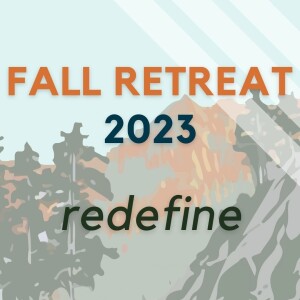 2023 Fall Retreat - Session 2