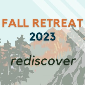 2023 Fall Retreat - Session 3