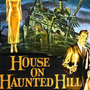Spooky Season Special Episode 2: House on Haunted Hill (1959)