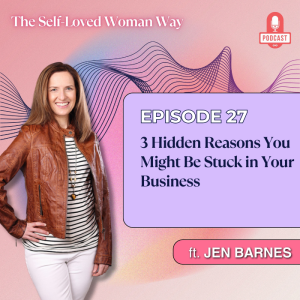 3 Hidden Reasons You Might Be Stuck in Your Business