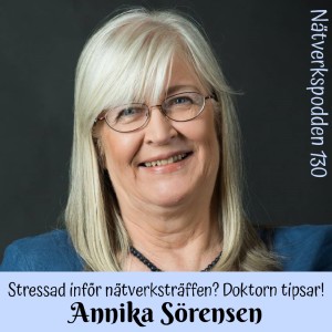 Stressad inför nätverksträffen? Tips från doktorn!