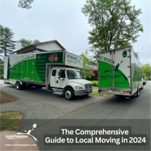 The Comprehensive Guide to Local Moving in 2024