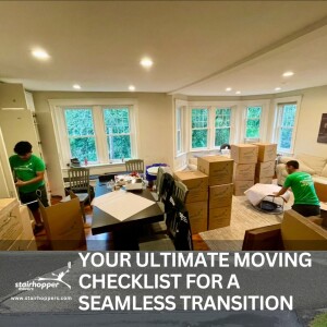 YOUR ULTIMATE MOVING CHECKLIST FOR A SEAMLESS TRANSITION