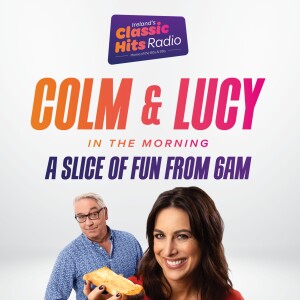 Colm and Lucy The Best Bits: Episode 19