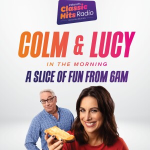 Colm & Lucy In The Morning.... The Best Bits Ep. 16