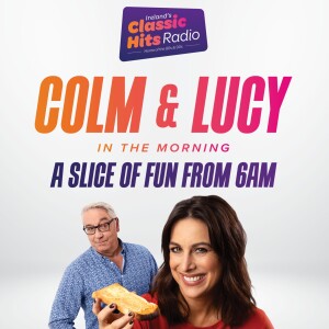 Colm & Lucy In the Morning.. The Best Bits... Ep. 18