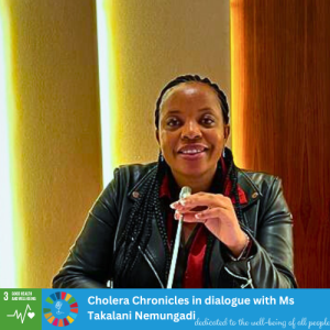 S1 E6: Cholera Chronicles - The role of Epidemiology & Surveillance in the Cholera Outbreak response