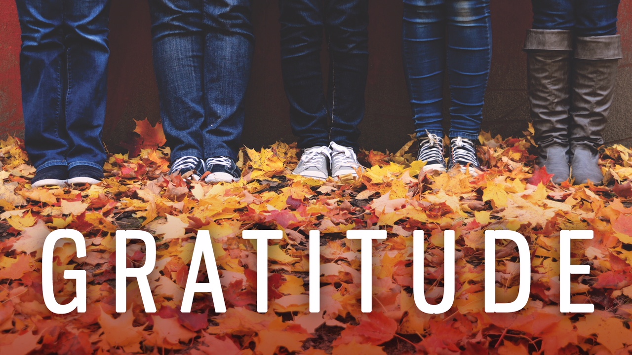 November 26, 2017 - Gratitude - Ross Adelmann