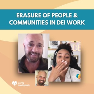 Erasure of People & Communities in DEI Work ft. Donovan Ackley III