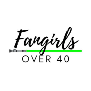 2018....FangirlsOver40....Where it began