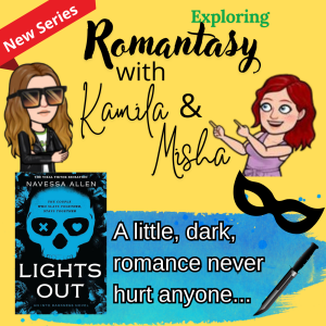 Exploring Romantacy with Kamila and Misha LIGHTS OUT