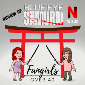 Blue Eye Samuri REVIEW the MUST-WATCH Series from 2023