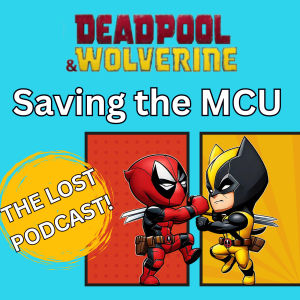 Saving the MCU, Marvel Jesus and the Honey Badger