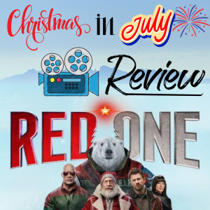 Christmas in July RED ONE a movie for all Seasons