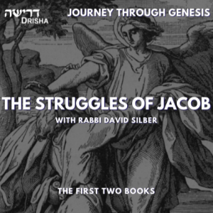 Journey Through Genesis: The Struggles of Jacob (12/12)