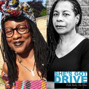 EPISODE 121: Black Mothers are Dying  - And It’s a Scandal says Jennie Joseph and Mars Lord