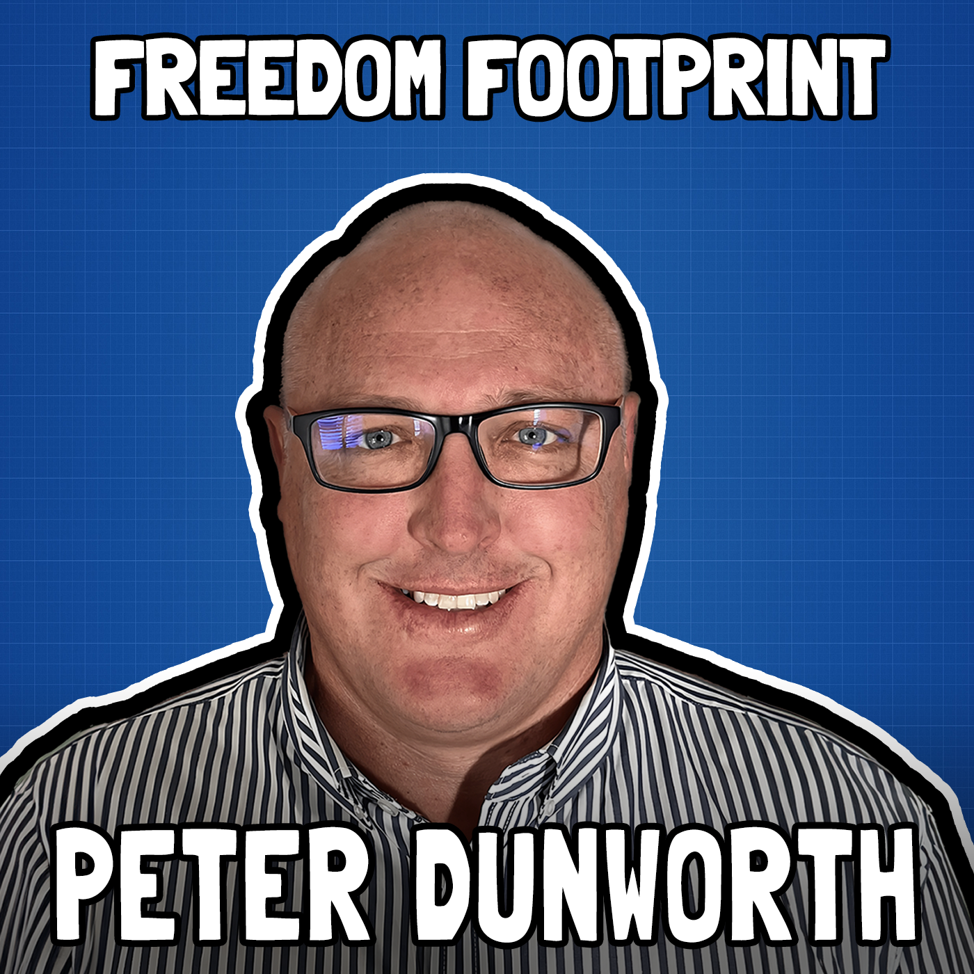 The Power of Timelocking with Peter Dunworth - Freedom Footprint Show 30