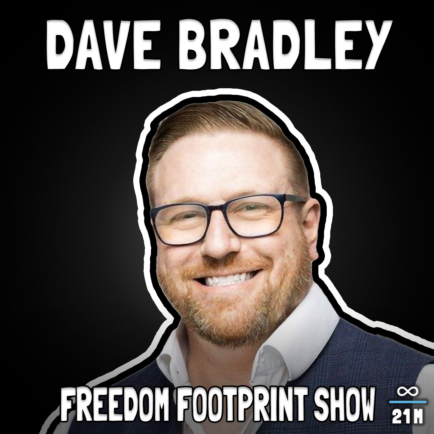 Riding the Bitcoin Bull with Dave Bradley - FFS #110
