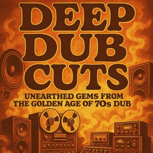 Bass Culture : Deep Dub Cuts