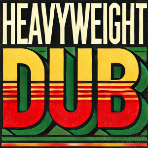 Bass Culture - Heavyweight Dub Mix
