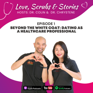 Episode 1 - Beyond The White Coat: Dating As A Healthcare Professional