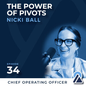 #34 - Nicki Ball: The Power of Pivots