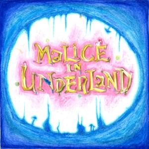 Malice in Underland 1 - Wilkommen, Velkynvelve, Welcome or (The Shard Shank Dissension) - Patreon Bonus Episode