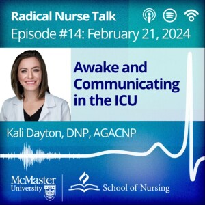 Awake and Communicating in the ICU