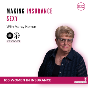 001: Making Insurance Sexy with Mercy Komar