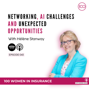 043: Networking, AI Challenges, and Unexpected Opportunities with Hélène Stanway