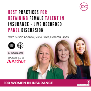 048: Best Practices for Retaining Female Talent in Insurance, panel discussion recording.