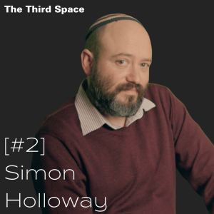 [#2] Simon Holloway: Antisemitism